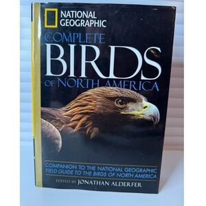 National Geographic Complete Birds of North America Hardcover